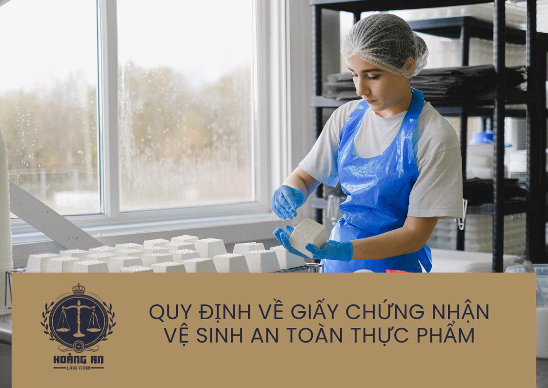 Quy-Dinh-Ve-Giay-Chung-Nhan-Ve-Sinh-An-Toan-Thuc-Pham