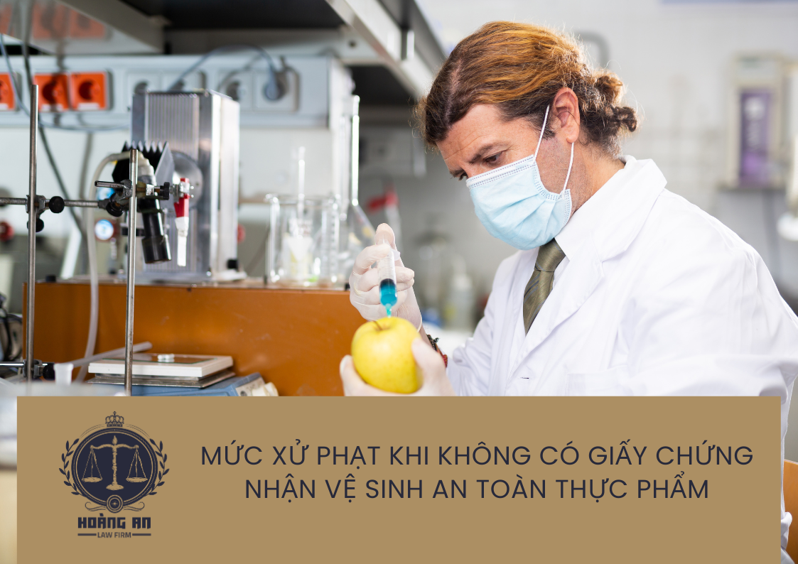 Muc-Xu-Phat-Khi-Khong-Co-Giay-Chung-Nhan-Ve-Sinh-An-Toan-Thuc-Pham