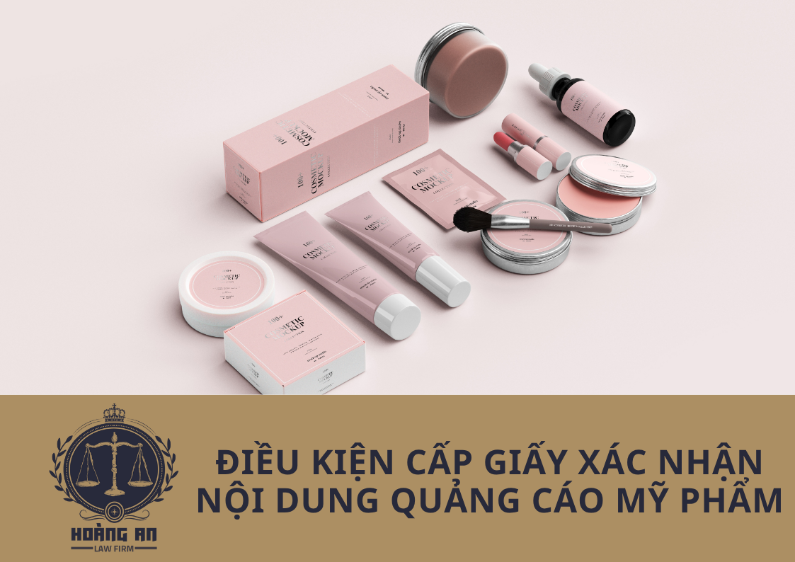 Dieu-Kien-Cap-Giay-Xac-Nhan-Noi-Dung-Quang-Cao-My-Pham