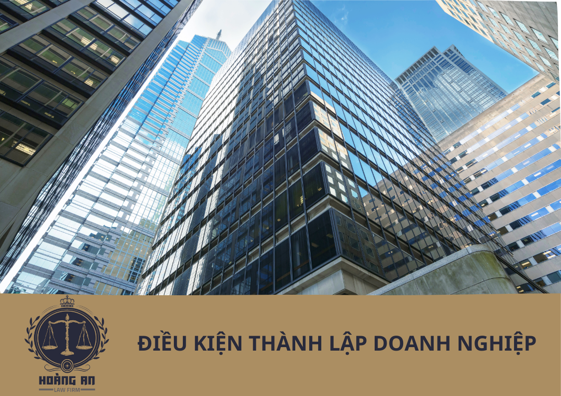 Dieu-Kien-Thanh-Lap-Doanh-Nghiep