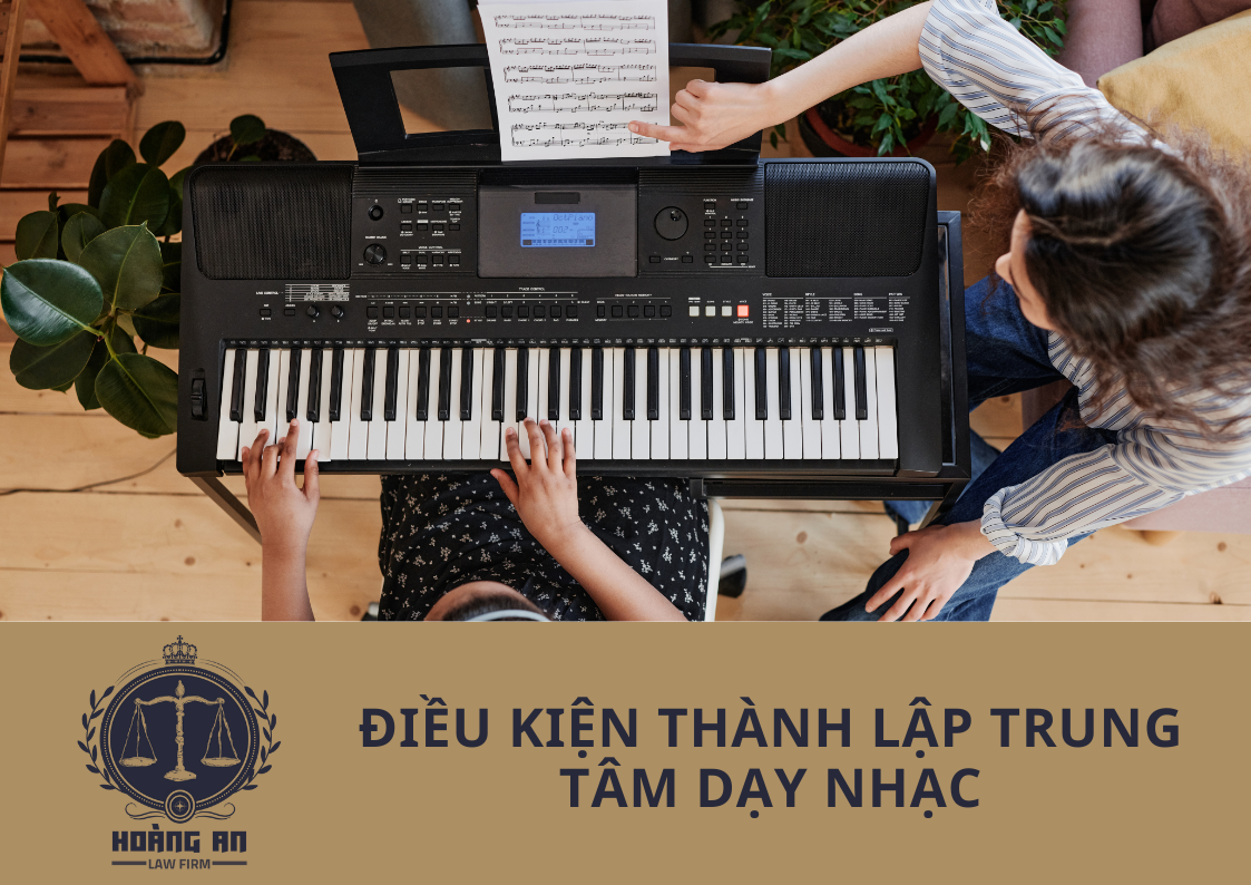 Dieu-Kien-Thanh-Lap-Trung-Tam-Day-Nhac
